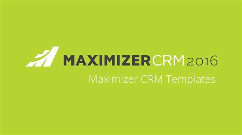 Maximizer CRM Templates Part 3 How To Merge Data To A Template Stored