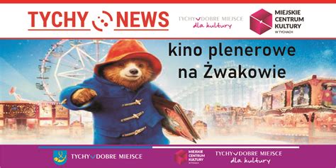 Kino plenerowe na Żwakowie Paddington 2 Tychy News