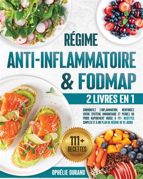 Amazon fr Régime Anti inflammatoire FODMAP 2 livres en 1 Surmontez