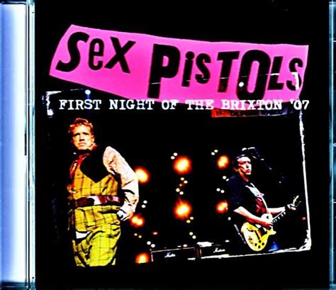 Sex Pistols セックスピストルズ London UK 2007 Complete