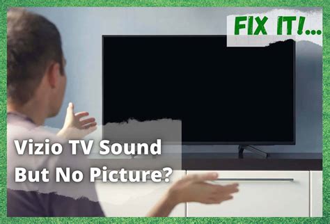 How To Reset A Vizio Tv With No Picture