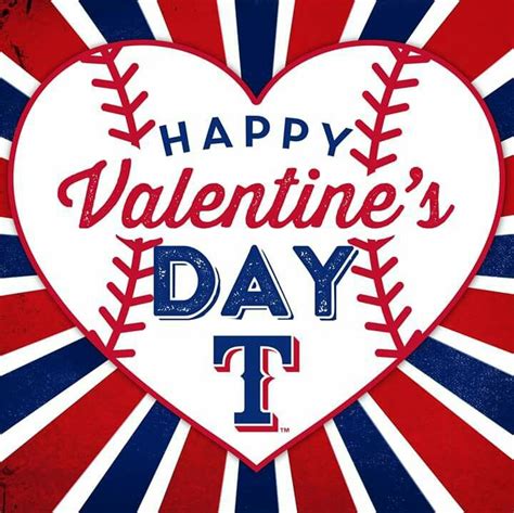 Happy Valentines Day From The Texas Rangers Happy Valentine Happy