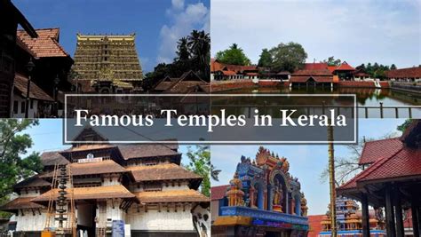 Explore The Stunning Famous Temples In Kerala Open Education Portal
