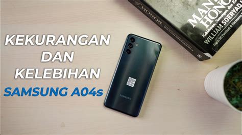 MIRIP SAMSUNG A13 INI DIA KELEBIHAN DAN KEKURANGAN SAMSUNG A04s