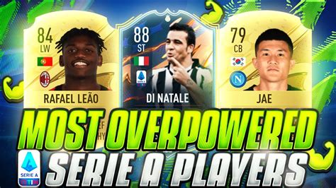 Fifa Best Overpowered Cheap Serie A Players Best Serie A Epl Pl