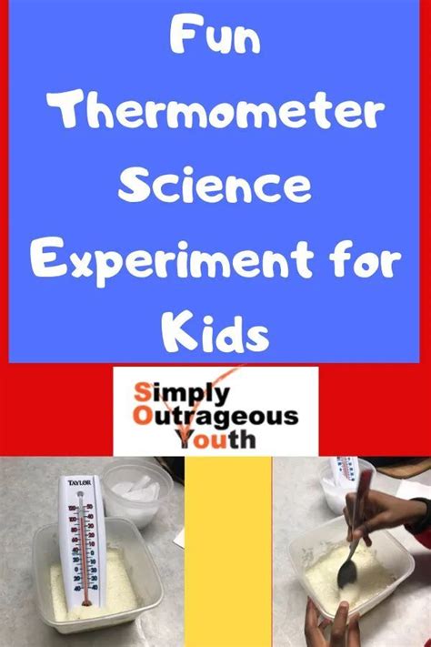 Fun Thermometer Science Experiment For Kids Science Experiments