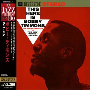 This Here Is Bobby Timmons [Deluxe Japanese Import Edition] - Concord - Label Group