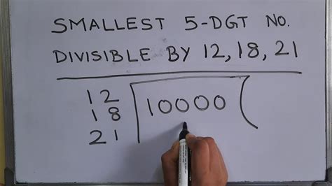 Find The Smallest Digit Number Divisible By And