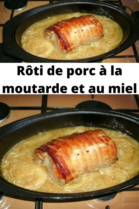 R Ti De Porc La Moutarde Et Au Miel Artofit