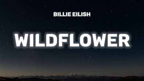 Billie Eilish WILDFLOWER Lyrics YouTube