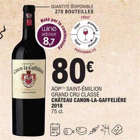 Promo Aop Saint émilion Grand Cru Classé Château Canon la gaffelière