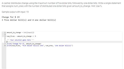 Solved A Cashier Distributes Change Using The Ma Solutioninn