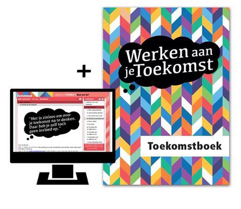 Werken Aan Je Toekomst Digitale Methode Met Toekomstboek Niveau