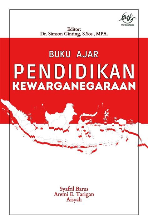 Buku Ajar Pendidikan Kewarganegaraan Merdeka Kreasi