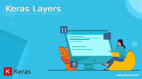 Keras Layers | Learn the Basic Concept of Keras layers