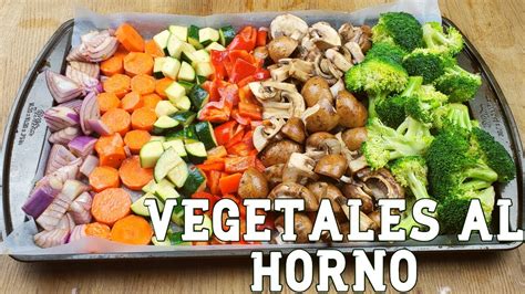 Vegetales Al Horno YouTube