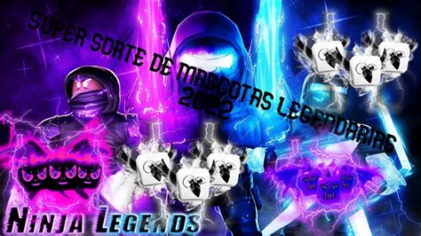 Sorteo De Mascotas Legendarias De Ninja Legends Roblox Julio 2022