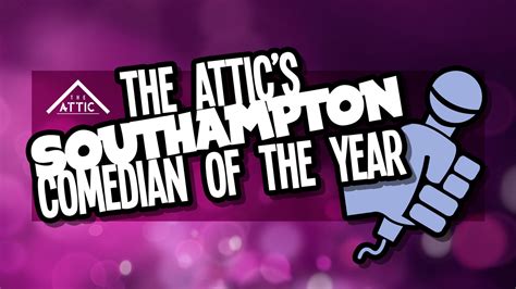 Southampton Comedian Of The Year Grand Final At The Attic Southampton Comedy Club And Live Music