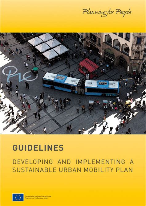 Guidelines Developing And Implementing A Sustainable Urban Mobility