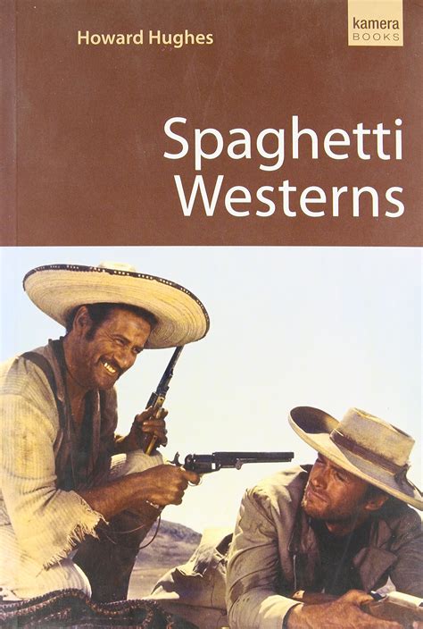 Clint Eastwood Spaghetti Westerns - Samera Dillard