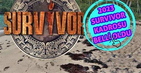 Survivor Yar Mac Lar Nl Ler G N Ll Ler Fenomenler Kadrosu