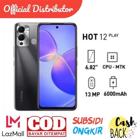 Promo Infinix Hot Play Gb Gb Inches Cm Screen To Body Ratio