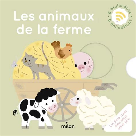 Les Animaux De La Ferme Un Livre Sonore Sans Pile