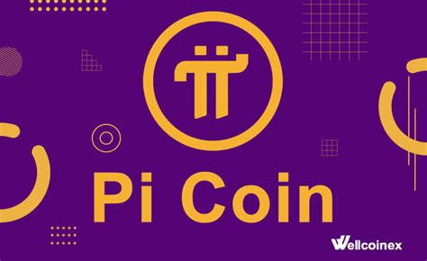 Pi Coin Price Prediction - Wellcoinex