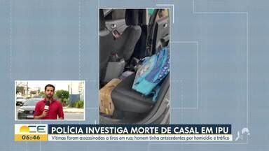 Bom Dia Cear Pol Cia Investiga Morte De Casal Em Ipu Globoplay