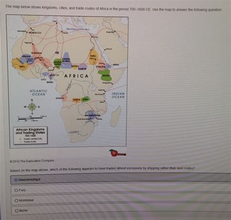 The Map Below Shows Kingdoms Cities And Trade Routes Of Africa In The