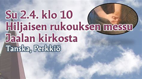 Su 26 3 klo 10 Marian ilmestyspäivän Messu Jaalan kirkosta YouTube