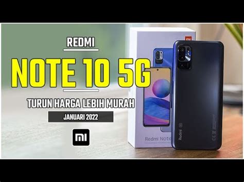 HP XIAOMI TURUN HARGA 2022 REDMI NOTE 10 5G BURUAN BELI YouTube