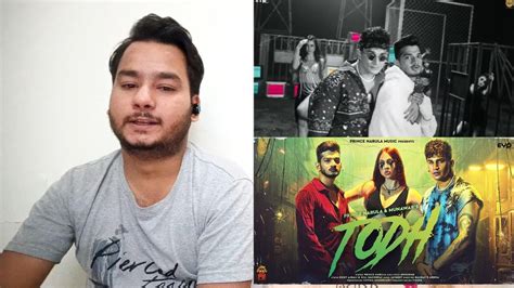 Song Reaction On Todh Prince Narula Munawar Trailer Review By SG