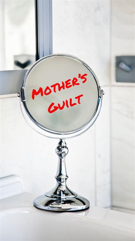 Do You Suffer From Mum Guilt As Well You Are Seen