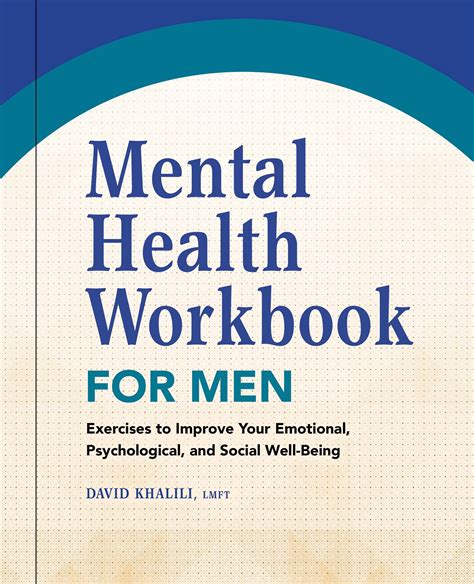 Mental Health Workbook For Men Exercises To Improve Your Emotional