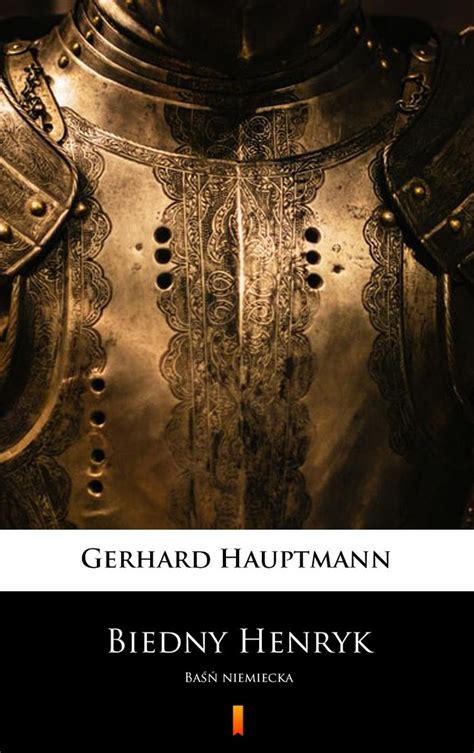 Biedny Henryk Ebook Epub Hauptmann Gerhart Ebook Sklep Empik