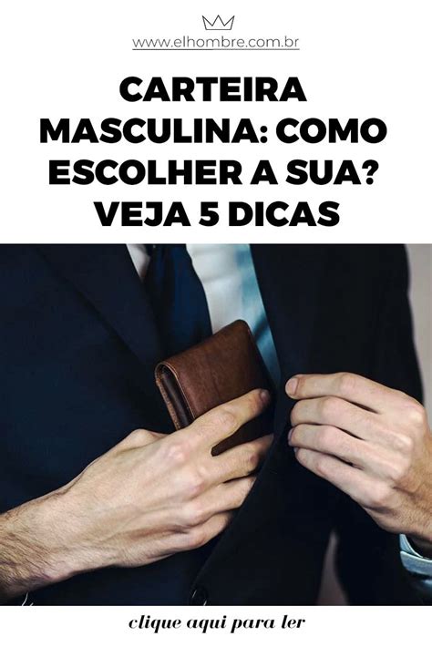 Carteira Masculina Como Escolher A Sua Artofit