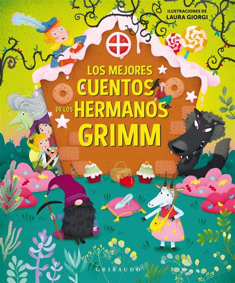 Mejores Cuentos De Los Hermanos Grimm Los Editorial Oc Ano