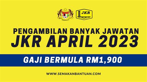 Kekosongan Banyak Jawatan Di Jabatan Kerja Raya JKR Bagi April 2023