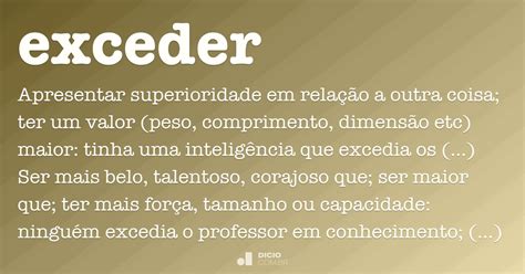 O Que Significa A Palavra Exceder