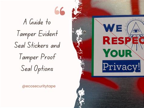 Securing Your Business A Guide To Tamper Evident Seal Stickers And