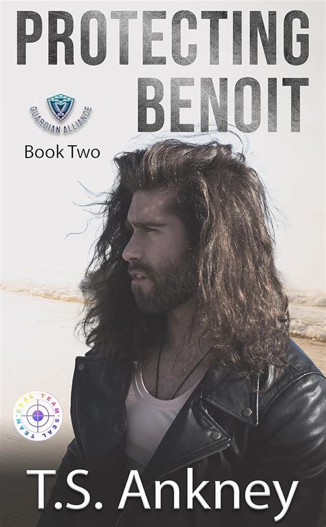 Protecting Benoit Gay Military Romantic Suspense Guardian Alliance