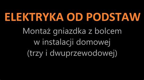 INSTALACJA Montaż lub wymiana gniazdka elektrycznego w domowej