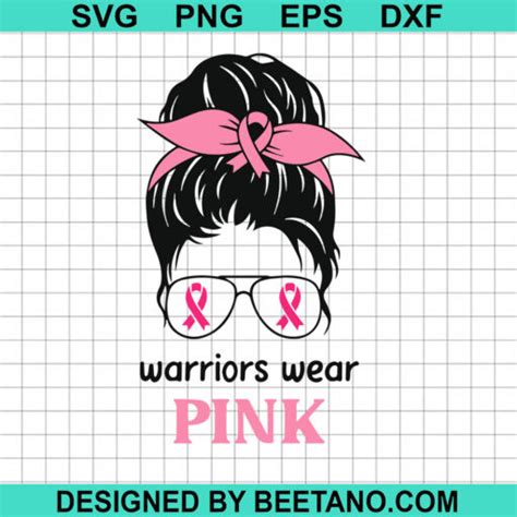 Warriors Wear Pink Breast Cancer SVG Archives Hight Quality Scalable