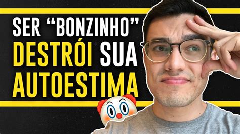 Sinais De Que Voc Bonzinho Demais Youtube