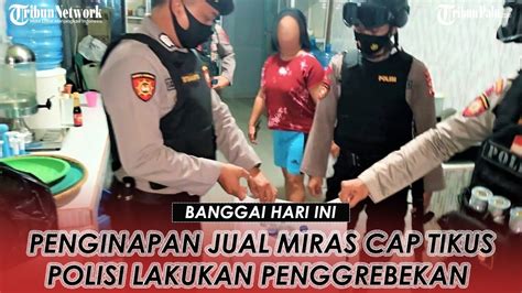 Penginapan Di Banggai Digerebek Polisi Diduga Jadi Tempat Jual Miras