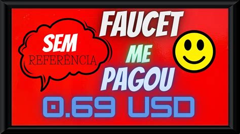 BITCOIN 2023 FAUCET ME PAGOU 0 69 USD SEM REFERÊNCIA YouTube