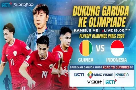 Jadwal Timnas Indonesia U Vs Guinea U Di Playoff Olimpiade Paris