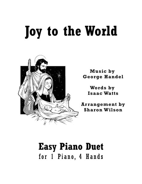 Joy To The World Easy Piano Duet Piano Hands Arr Sharon