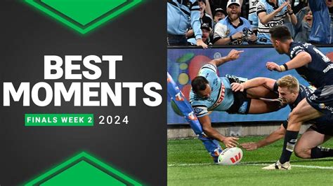 NRL 2024 Best Moments Finals Week 2 YouTube